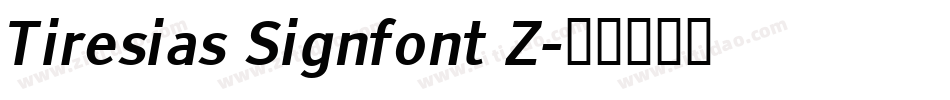 Tiresias Signfont Z字体转换